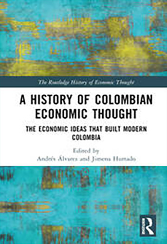 A-History-of-Colombian-Economic-Thought