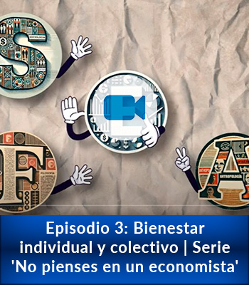 Episodio3-bienestar-individual-y-colectivo