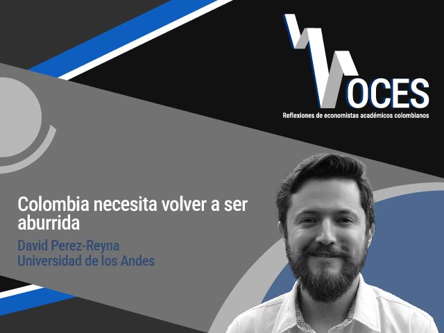 Colombia-necesita-volver-a-ser-aburrida-david-perez-reyna.jpg