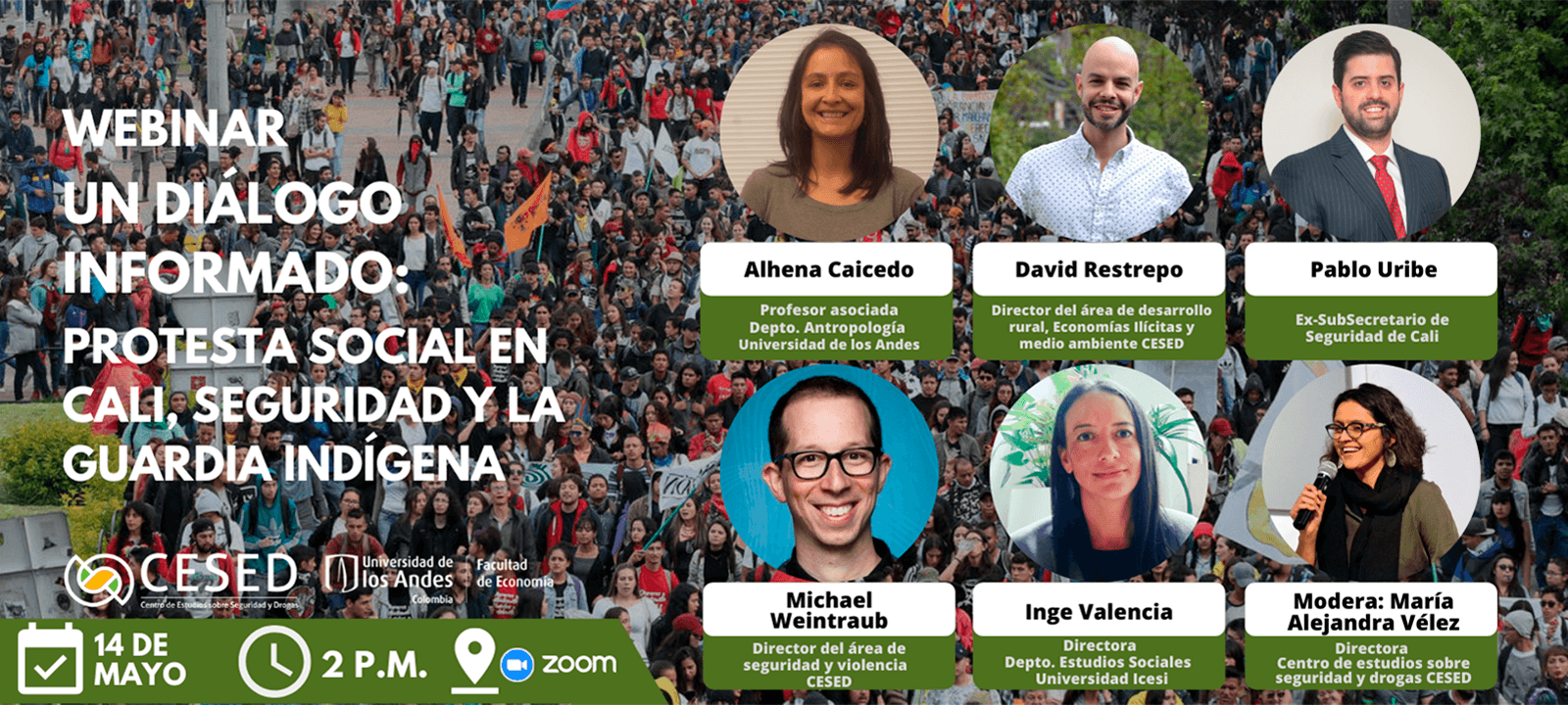Webinar | Un diálogo informado: Protesta social en Cali, seguridad y la guardia indígena