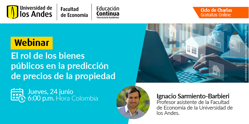 Imagen Webinar | El rol de los bienes públicos en la predicción de precios de la propiedad