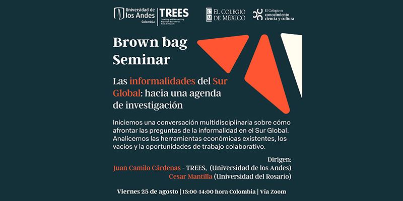 Imagen Brown bag Seminar | Las informalidades del Sur Global, hacia una agenda de investigación