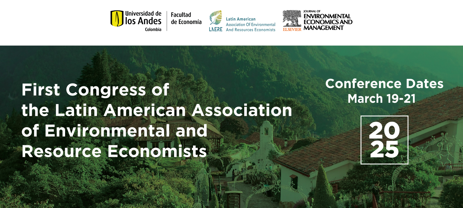 First Congress of the Latin American Association of Environmental and Resource Economists