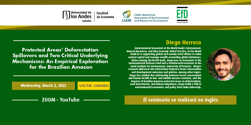 Imagen LAERE-EfD Seminar | Protected Areas Deforestation Spillovers and Two Critical Underlying Mechanisms