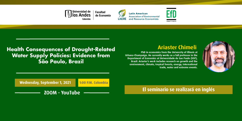 Imagen LAERE - EfD Seminar | Health Consequences of Drought-Related Water Supply Policies: Evidence from São Paulo, Brazil