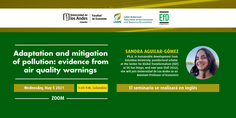 Imagen Seminario LAERE EfD | Adaptation and mitigation of pollution: evidence from air quality warnings