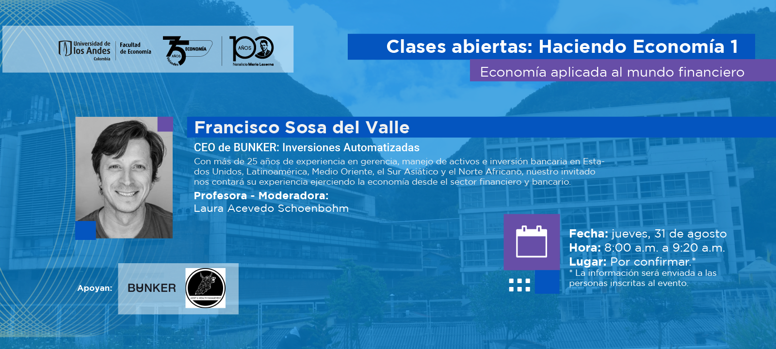 Clases abiertas: Haciendo Economía 1 | Economía aplicada al mundo financiero
