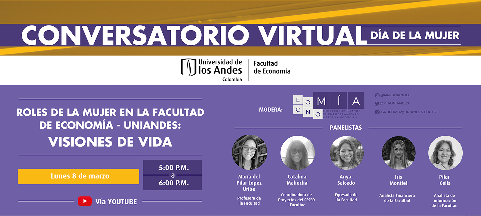 Roles de la mujer en la Facultad de Economía - Uniandes: visiones de vida