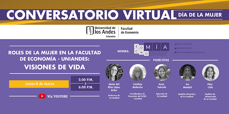 Imagen Roles de la mujer en la Facultad de Economía - Uniandes: visiones de vida