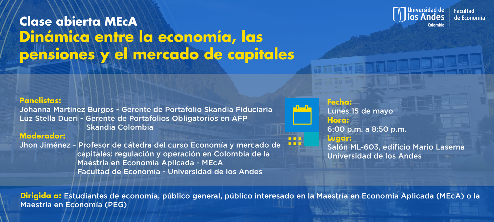 Conferencia: Dinámica entre la economía, las pensiones y el mercado de capitales