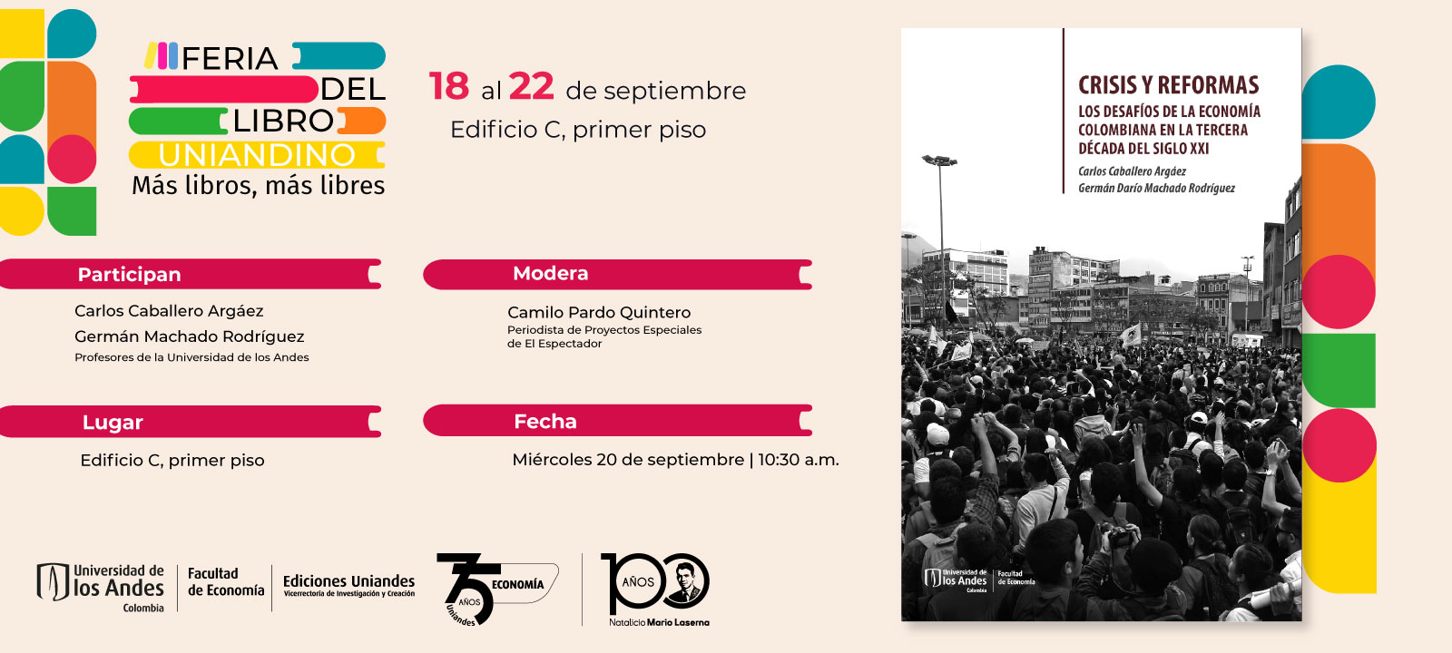 Charla | Crisis y Reformas: los desafíos de la economía colombiana en la tercera década del siglo XXI