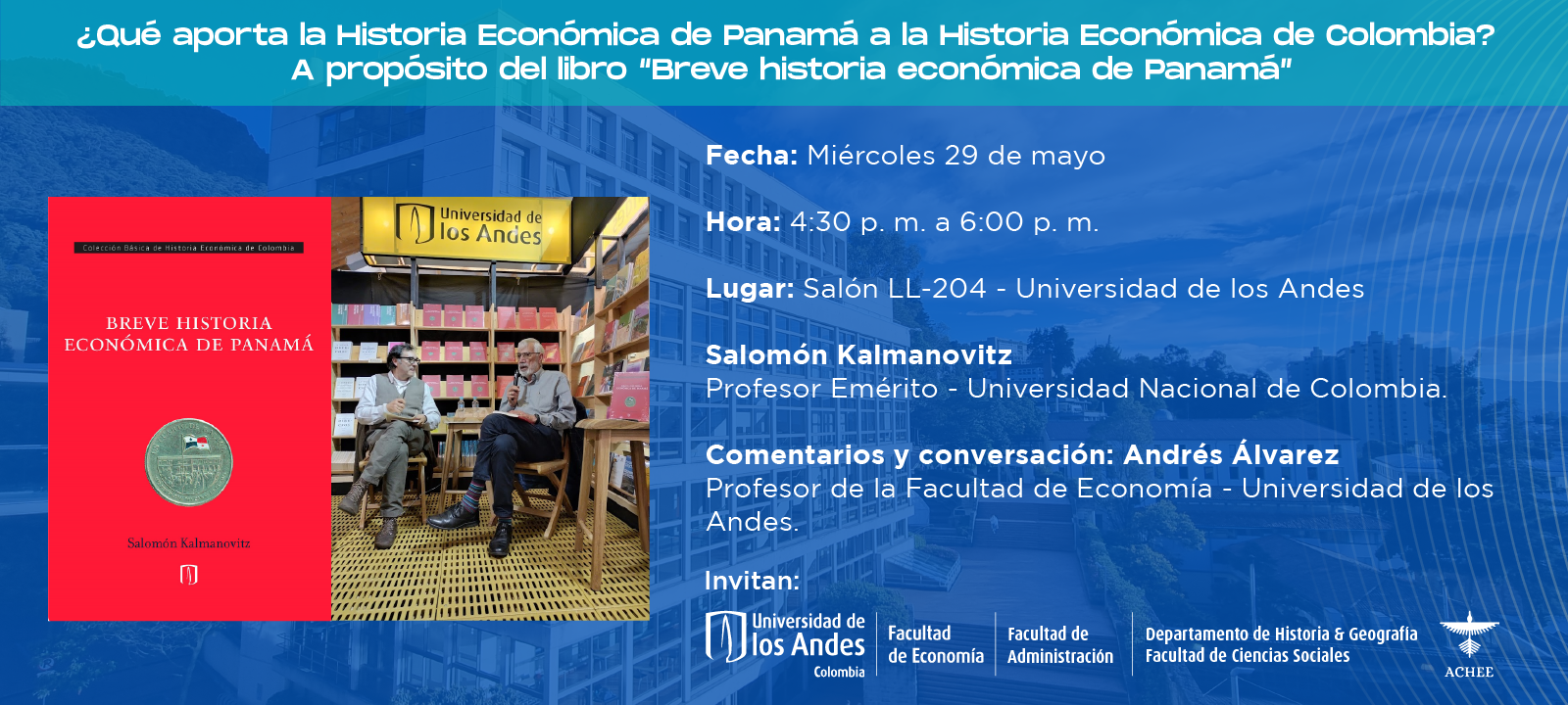 ¿Qué aporta la Historia Económica de Panamá a la Historia Económica de Colombia?