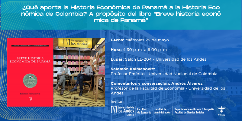 Imagen ¿Qué aporta la Historia Económica de Panamá a la Historia Económica de Colombia?
