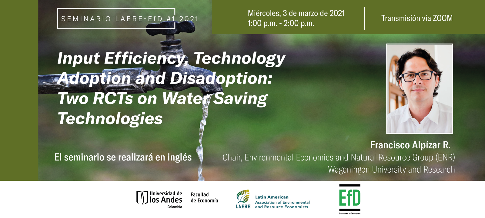 Seminario LAERE EfD #1: Input Efficiency, Technology Adoption and Disadoption: Two RCTs on Water Saving Technologies