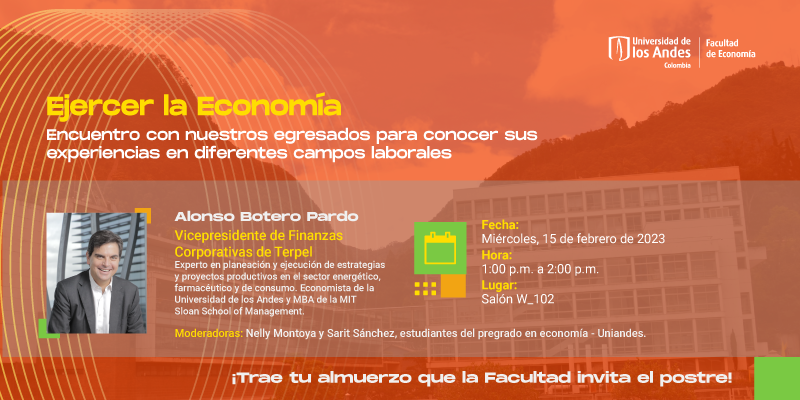 Imagen Ejercer la Economía | Invitado Alonso Botero Pardo