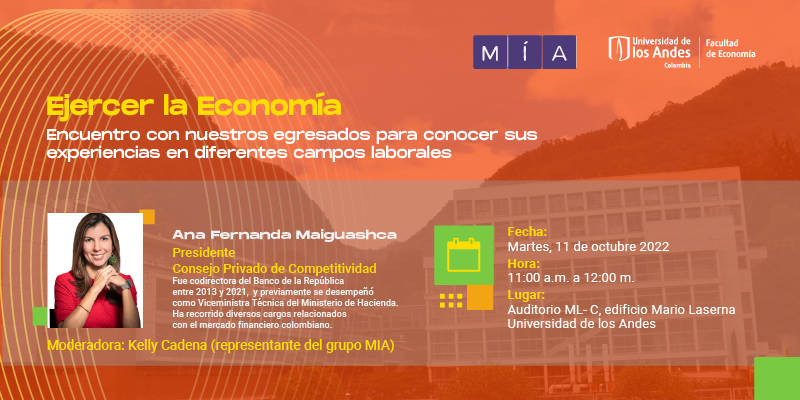Imagen Ejercer la Economía | Ana Fernanda Maiguashca, Presidenta del Consejo Privado de Competitividad