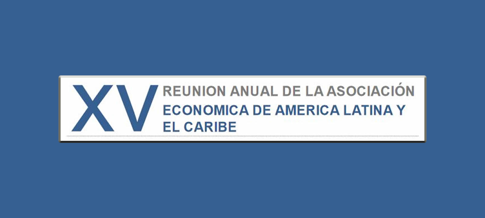 Lacea Annual Meeting 2010