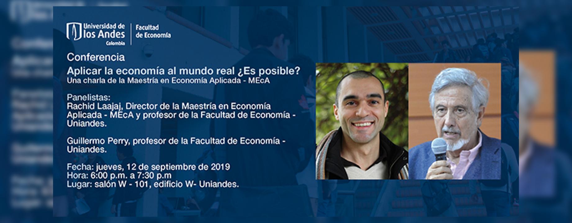 Aplicar la economía al mundo real ¿es posible?
