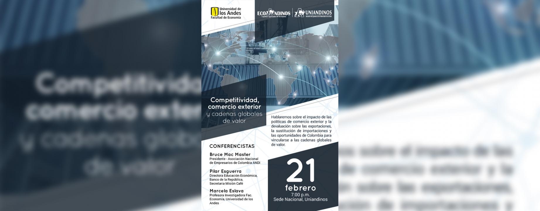 Conferencia: Competitividad , comercio exterior y cadenas globales de valor