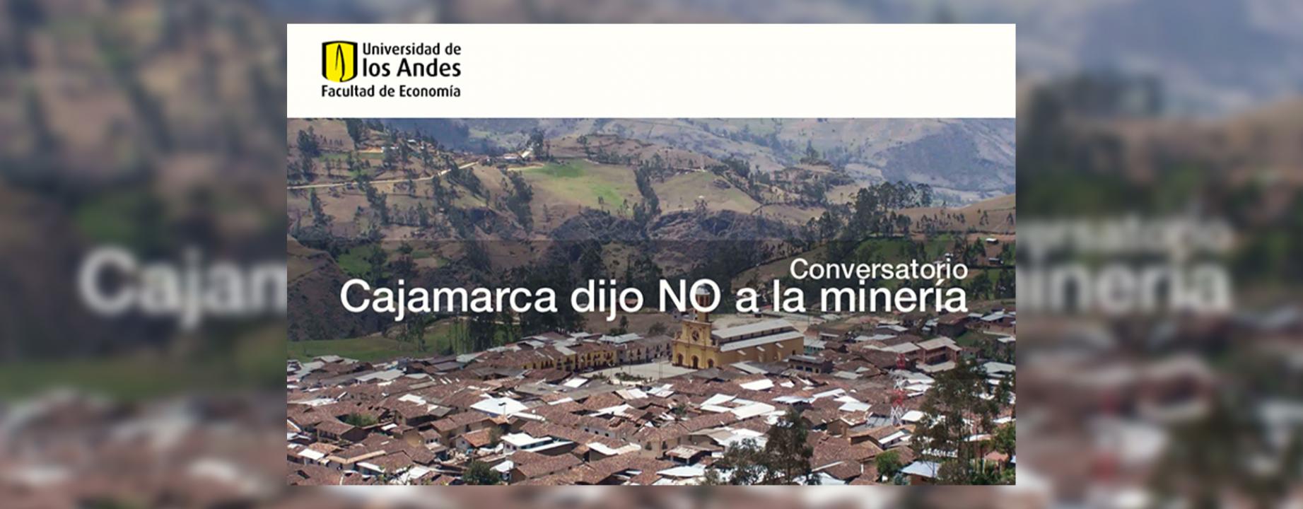 Conversatorio Cajamarca dijo no a la minería