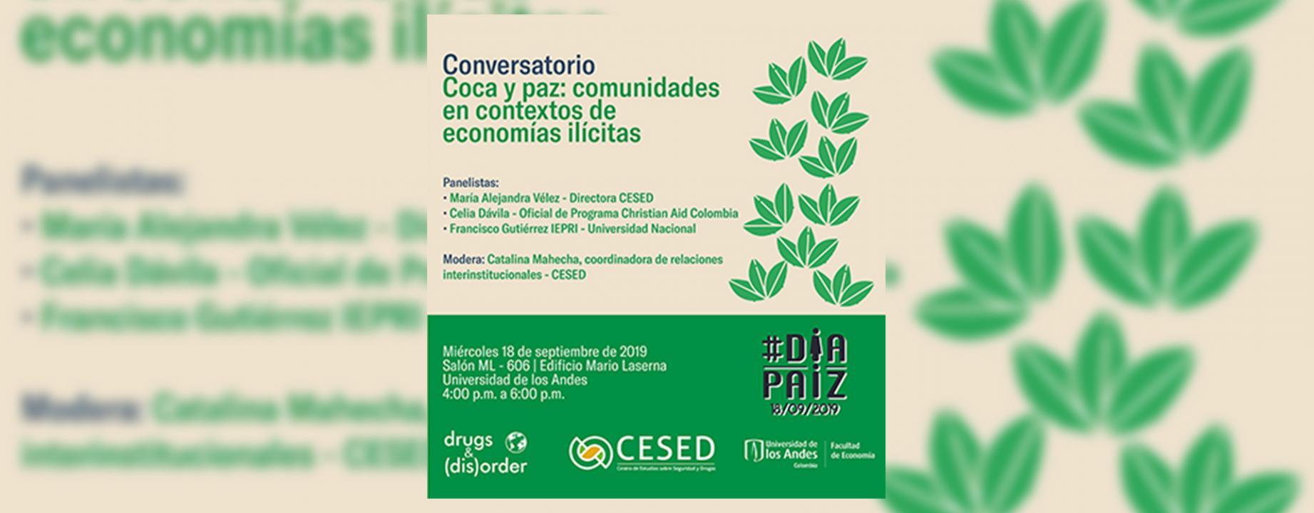 Invitación evento #díapaiz. Coca y paz: comunidades contextos de economías ilícitas