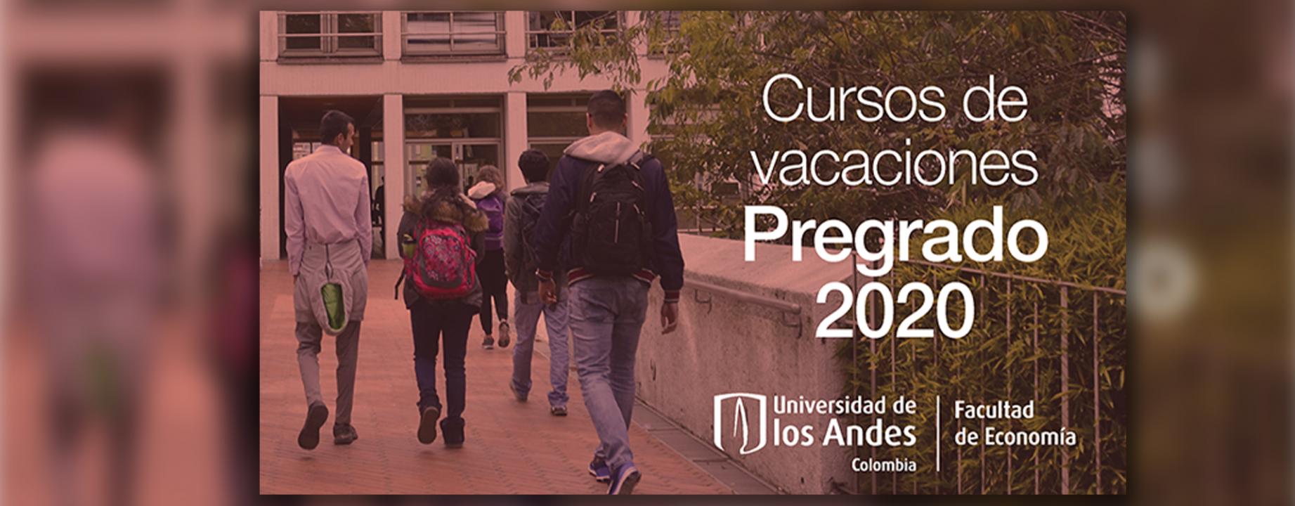 Cursos de vacaciones | Pregrado 2020