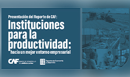 Imagen Instituciones para la productividad: Hacia un mejor entorno
