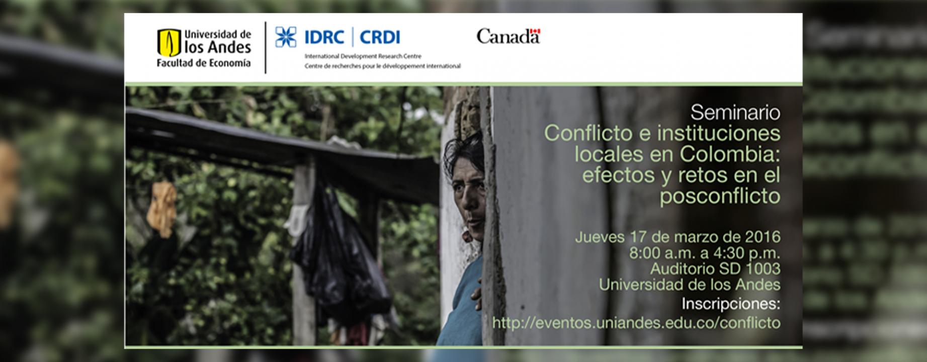 Seminario conflicto e instituciones locales en Colombia: Efectos y retos en el posconflicto