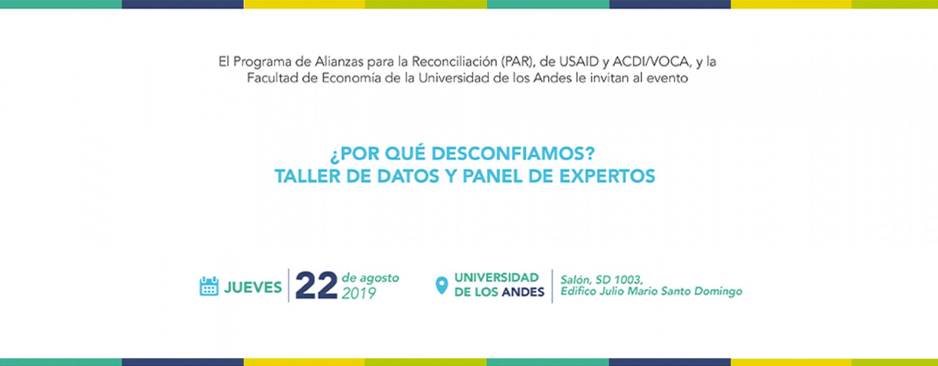 ¿Por qué desconfiamos? Taller de datos y panel de experto