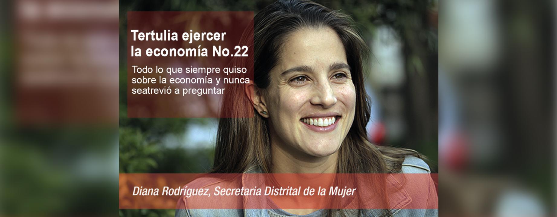 Tertulia ejercer la economía No. 22