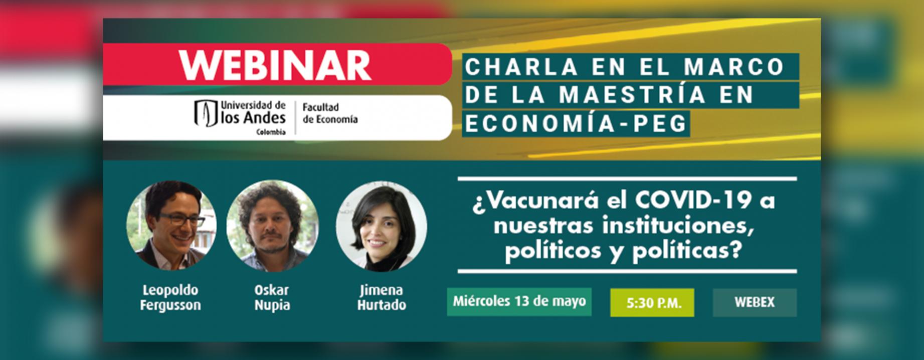 WEBINAR ¿Vacunará el Covid-19 a nuestras instituciones, políticos y políticas?