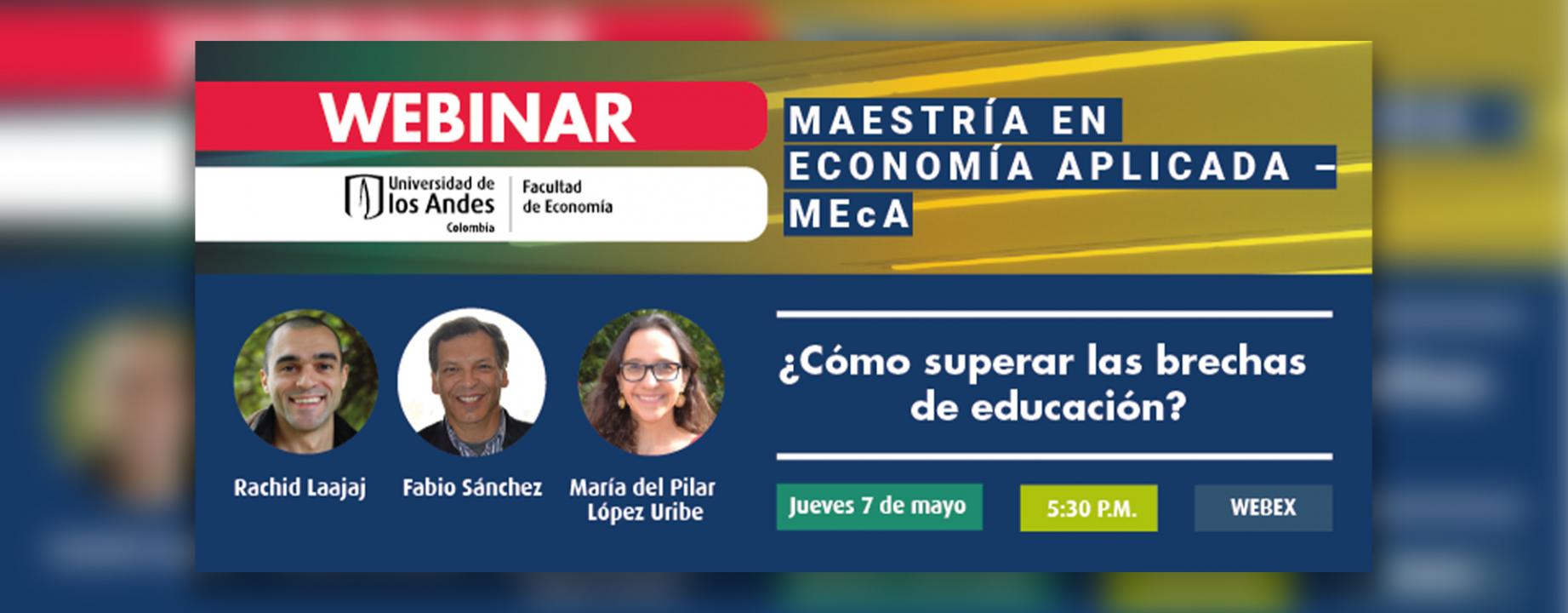 Webinar ¿Cómo superar las brechas de educación?
