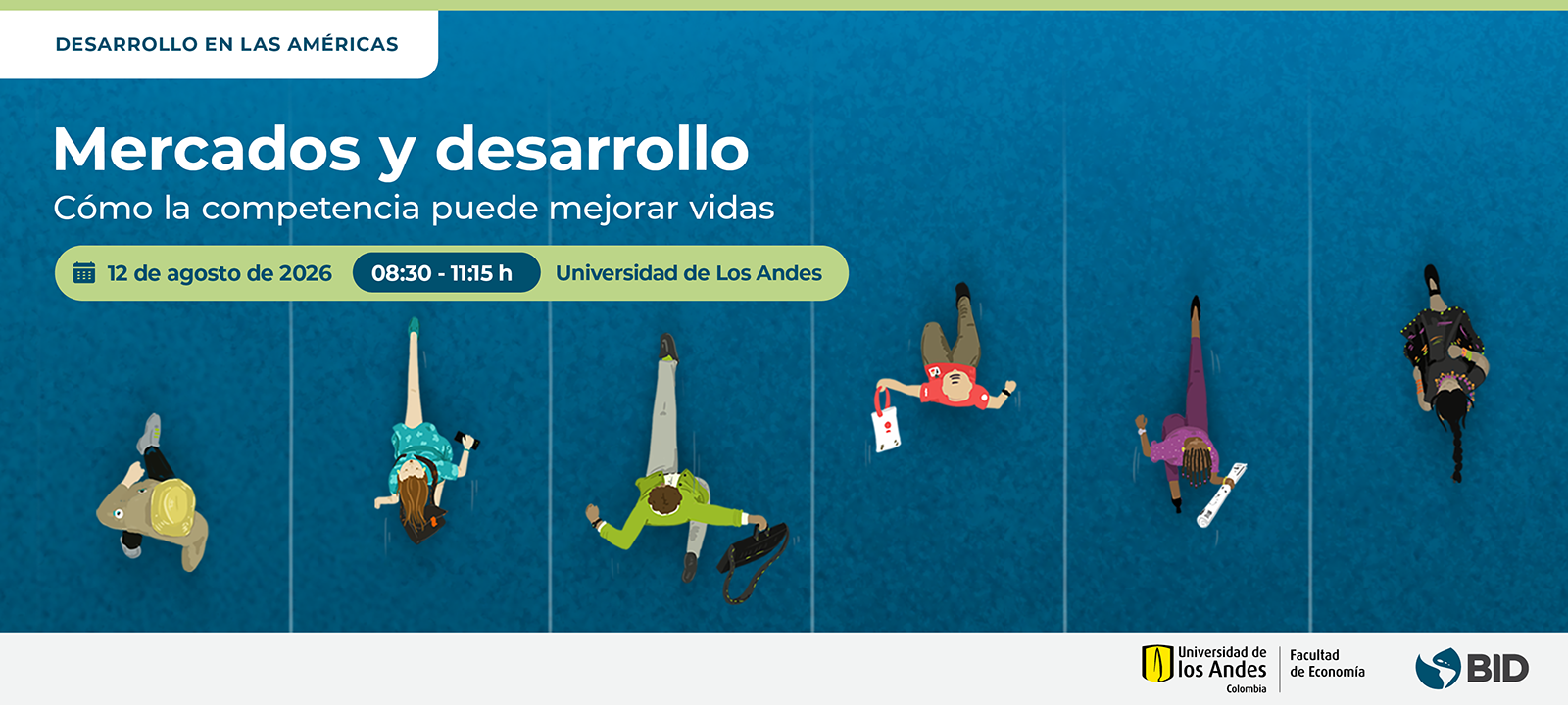 Mercados y desarrollo: Cómo la compentencia puede mejorar vidas
