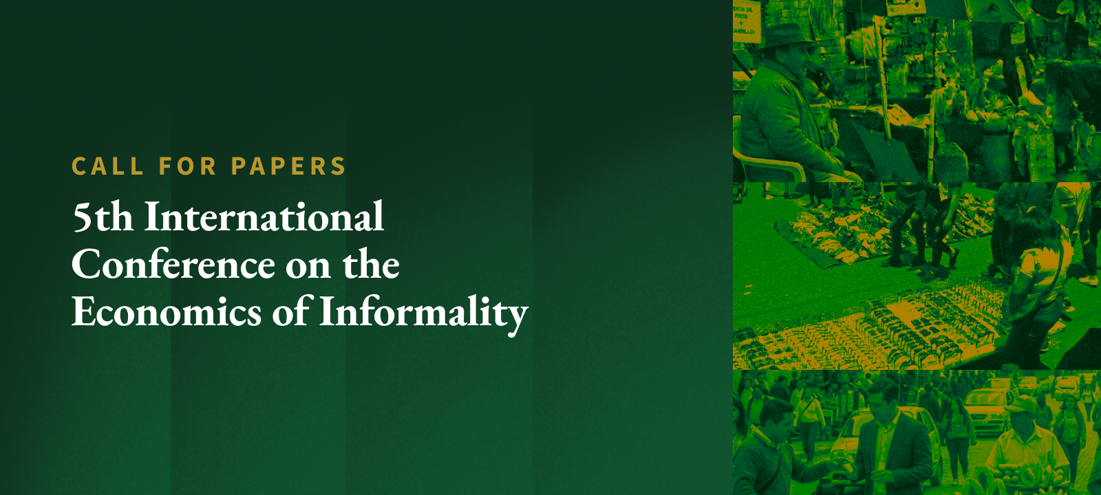 Call for Papers | 5th International Conference on the Economics of Informality
