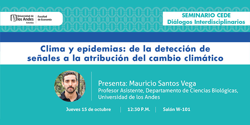 Imagen Seminario CEDE - Diálogos Interdisciplinarios - Mauricio Santos Vega