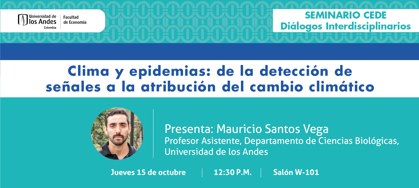 Seminario CEDE - Diálogos Interdisciplinarios - Mauricio Santos Vega