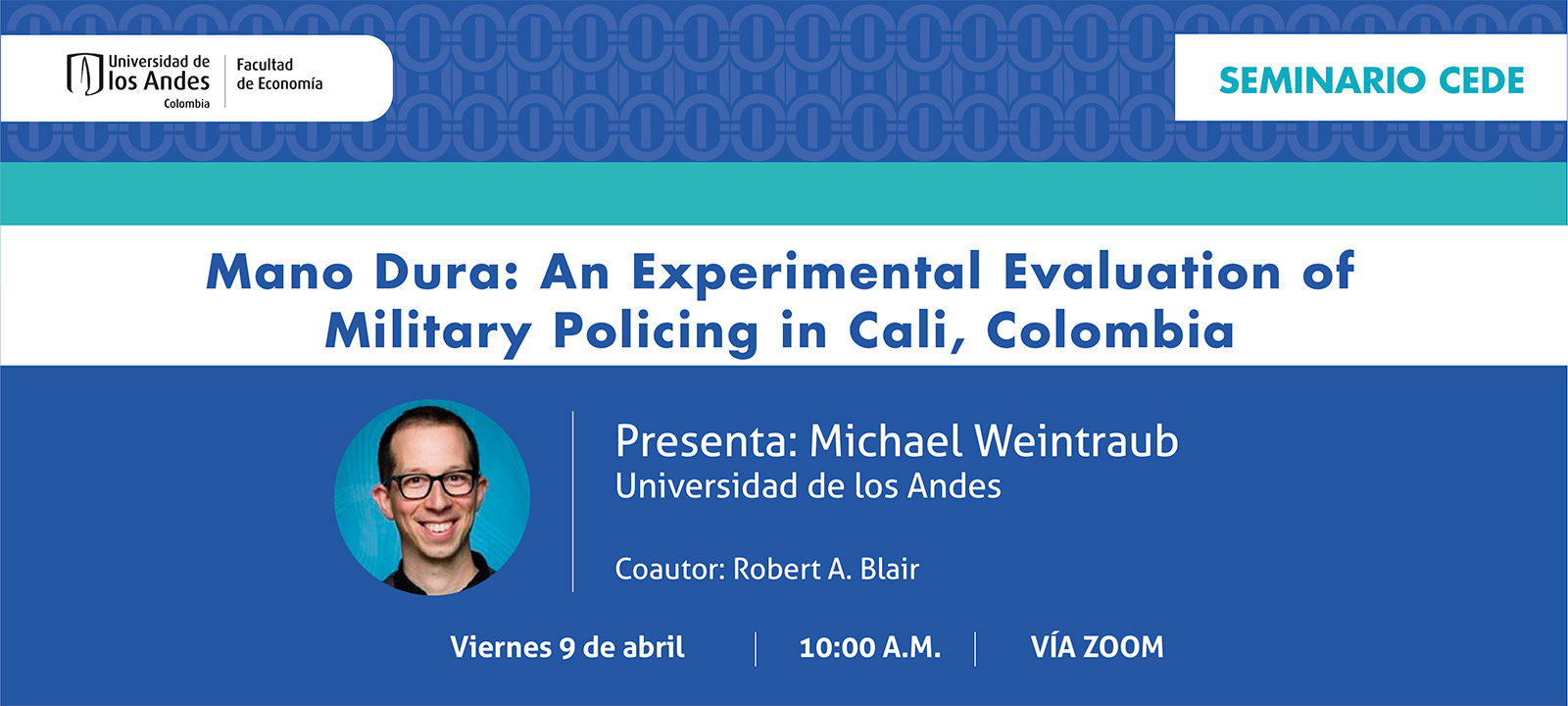 Seminario CEDE - Michael Weintraub