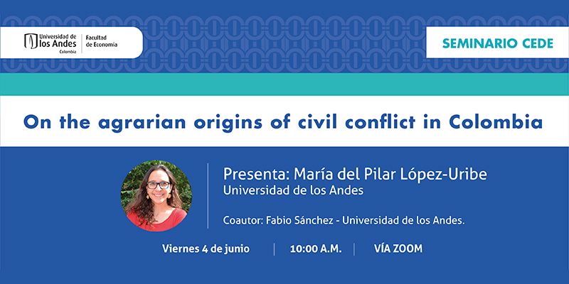 Imagen Seminario CEDE - María del Pilar López-Uribe