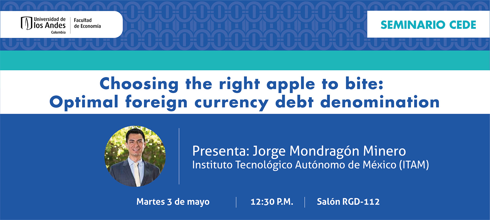Seminario CEDE - Jorge Mondragón Minero