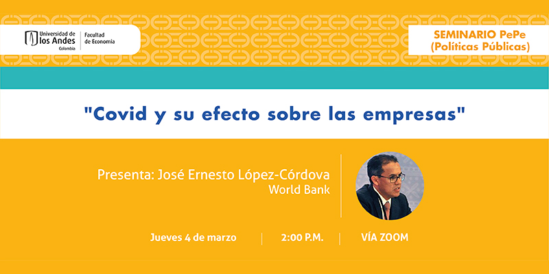 Imagen Seminario PePe (políticas públicas) - José Ernesto López-Córdova