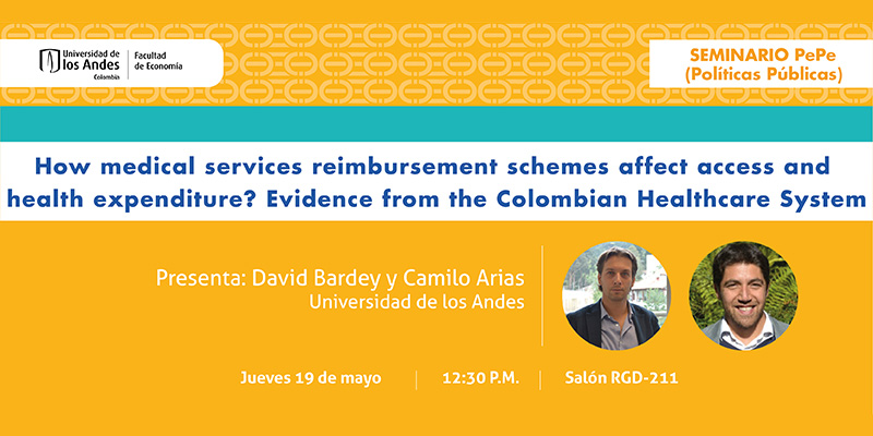 Imagen Seminario PePe (Políticas Públicas) - David Bardey y Camilo Arias