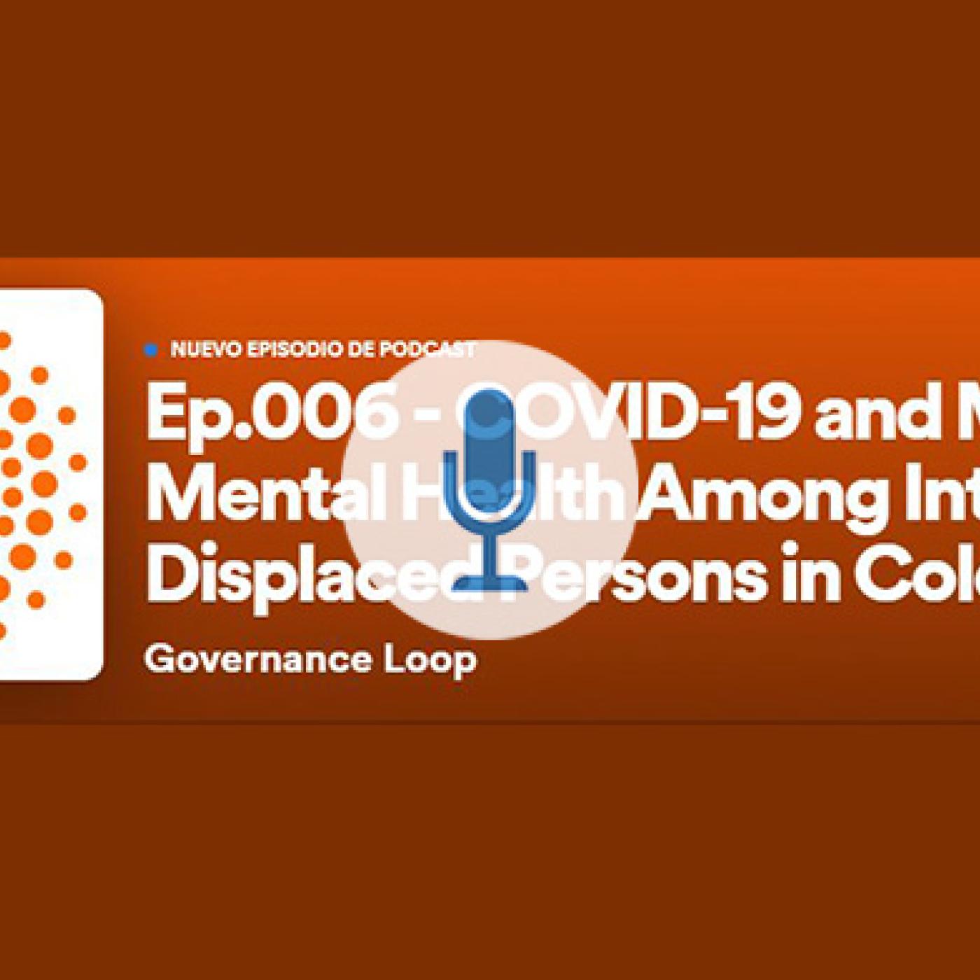 COVID-19 and Maternal Mental Health Among Internally Displaced Persons in Colombia