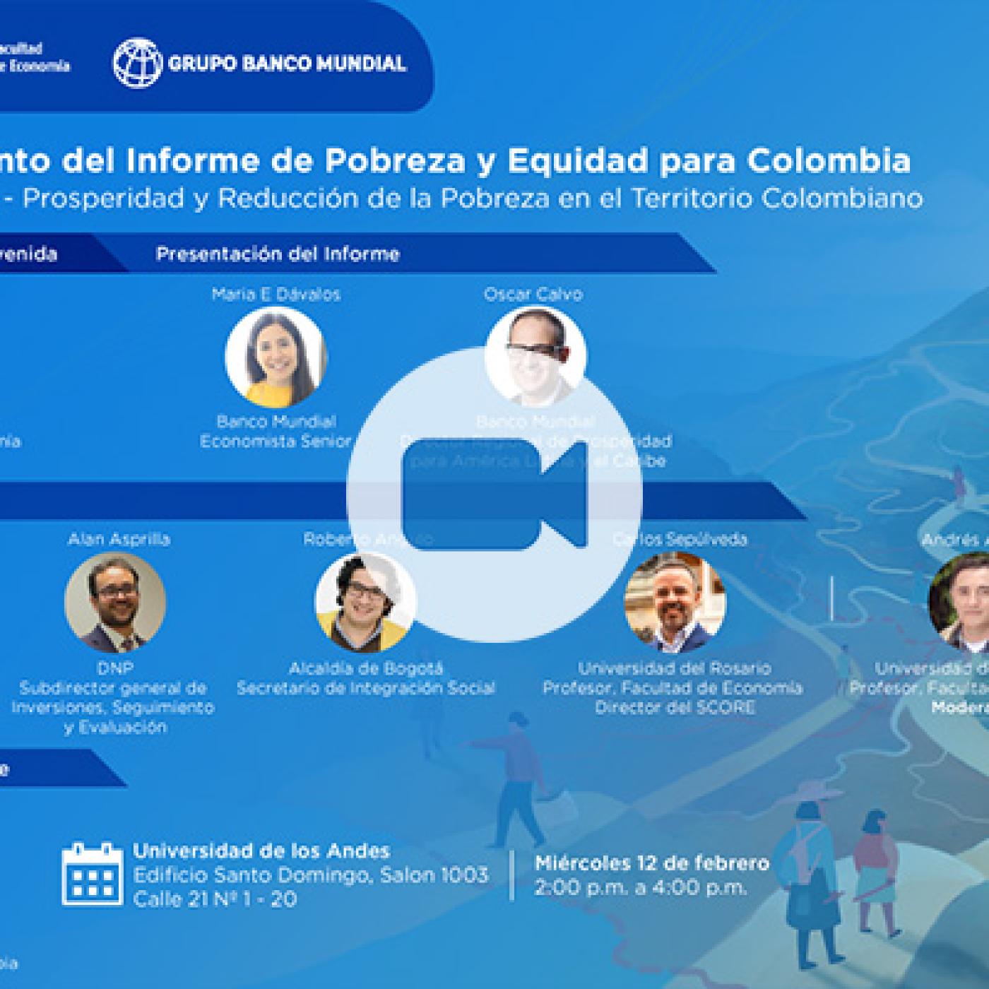 Lanzamiento del reporte de pobreza y equidad en Colombia del Banco Mundial
