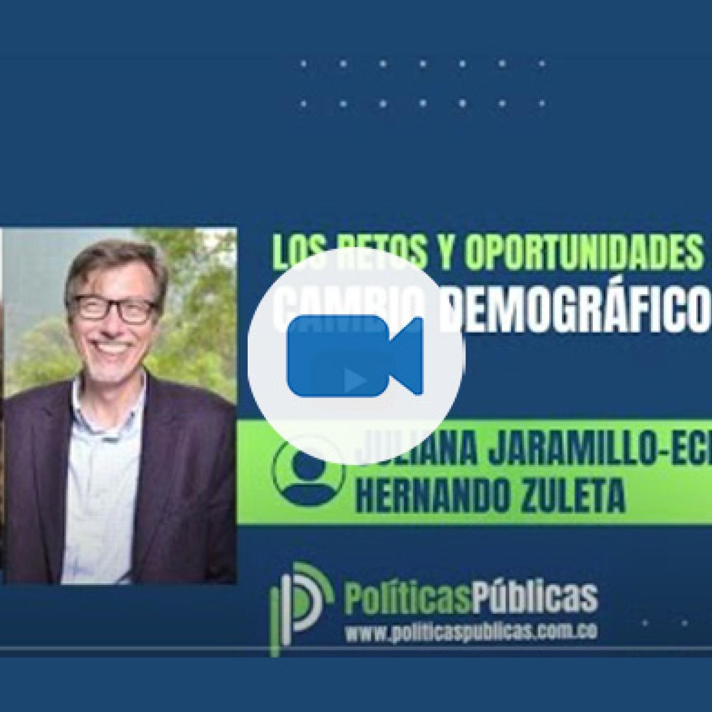 Políticas Públicas | Retos y oportunidades del cambio demográfico