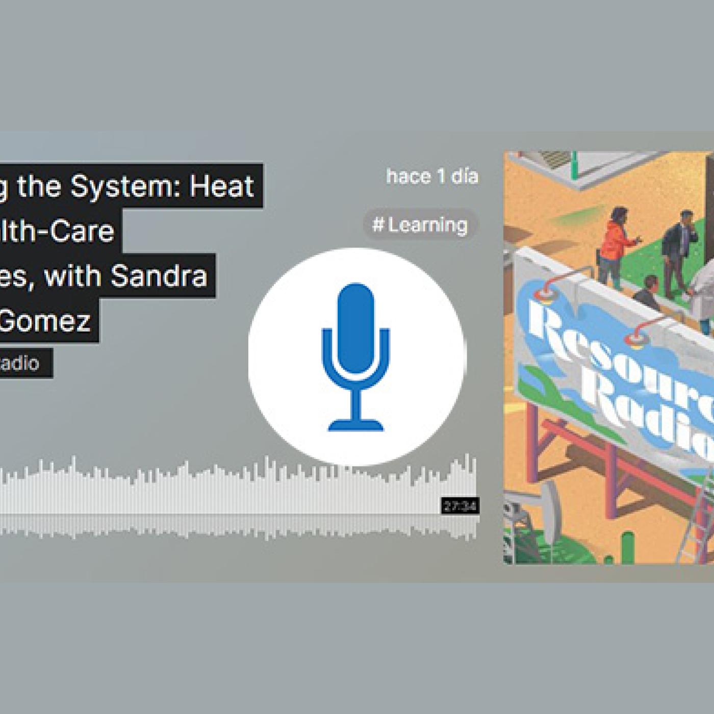 Straining the System: Heat and Health-Care Outcomes, with Sandra Aguilar-Gomez