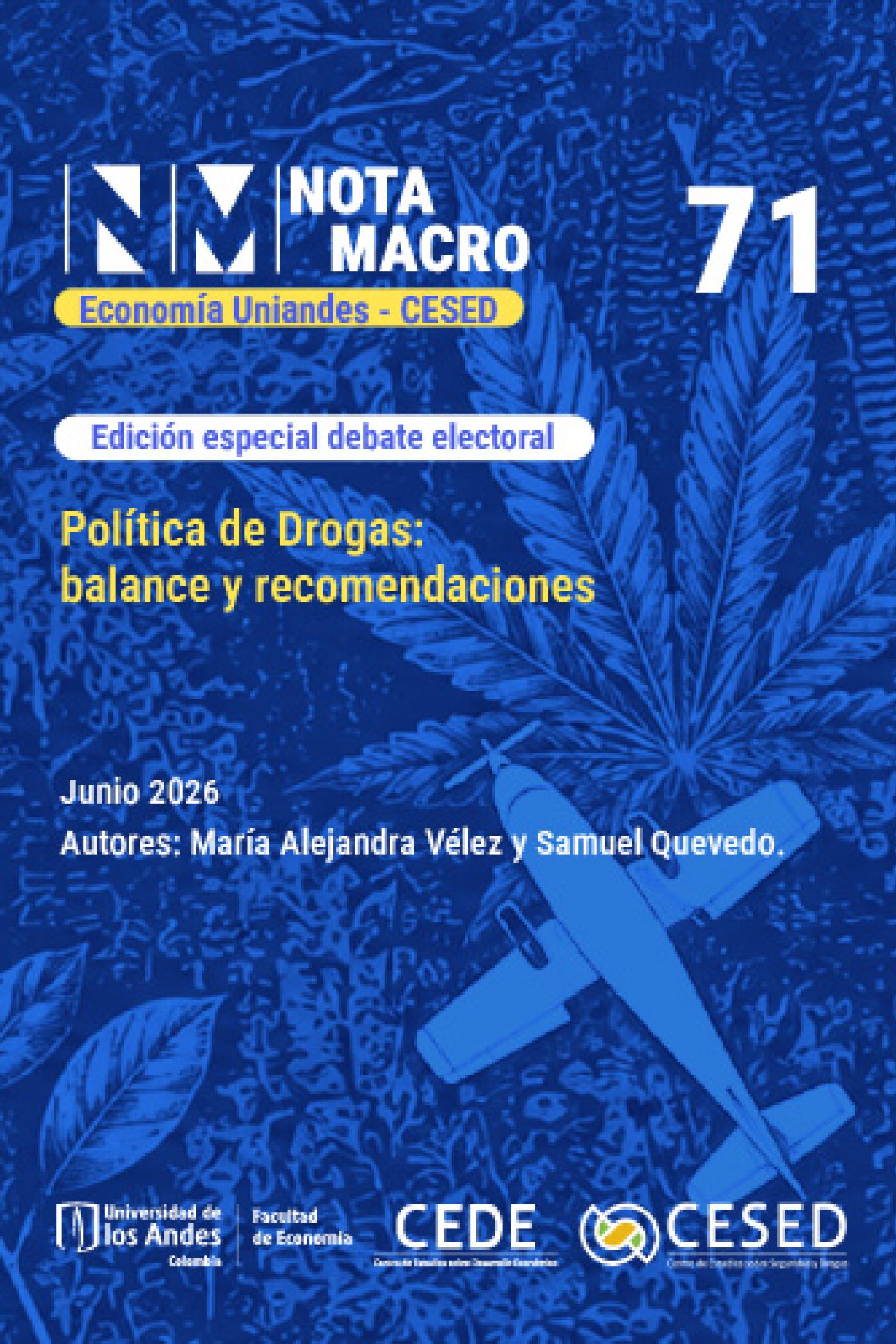 Política de Drogas: balance y recomendaciones