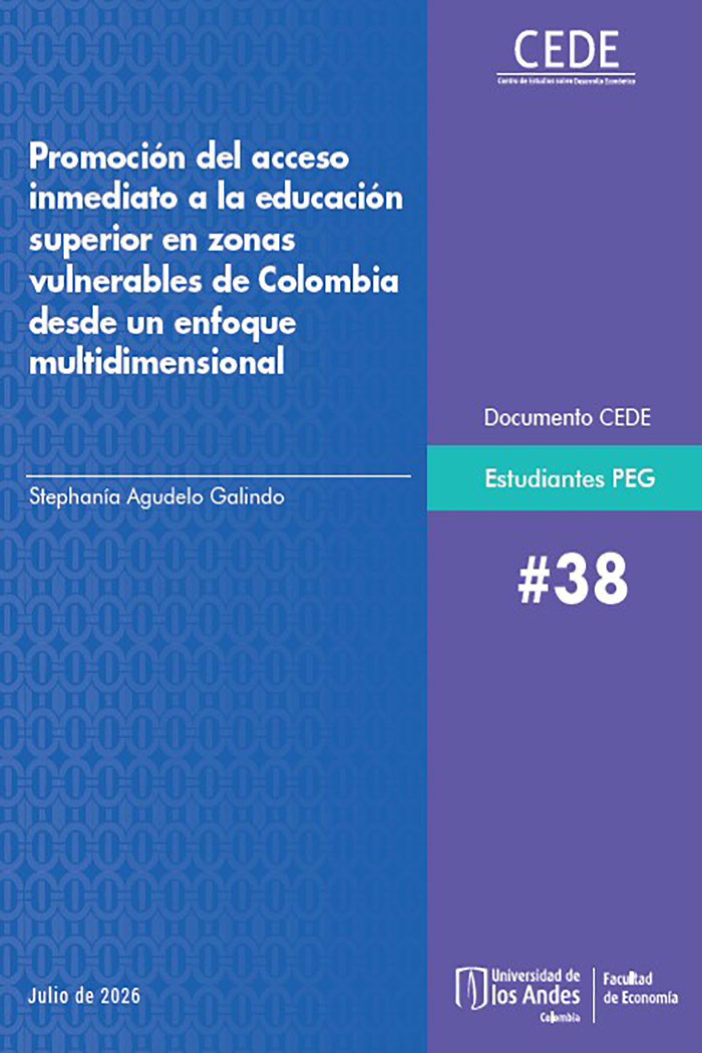Promoción del acceso inmediato a la educación superior en zonas vulnerables de Colombia desde un enfoque multidimensional
