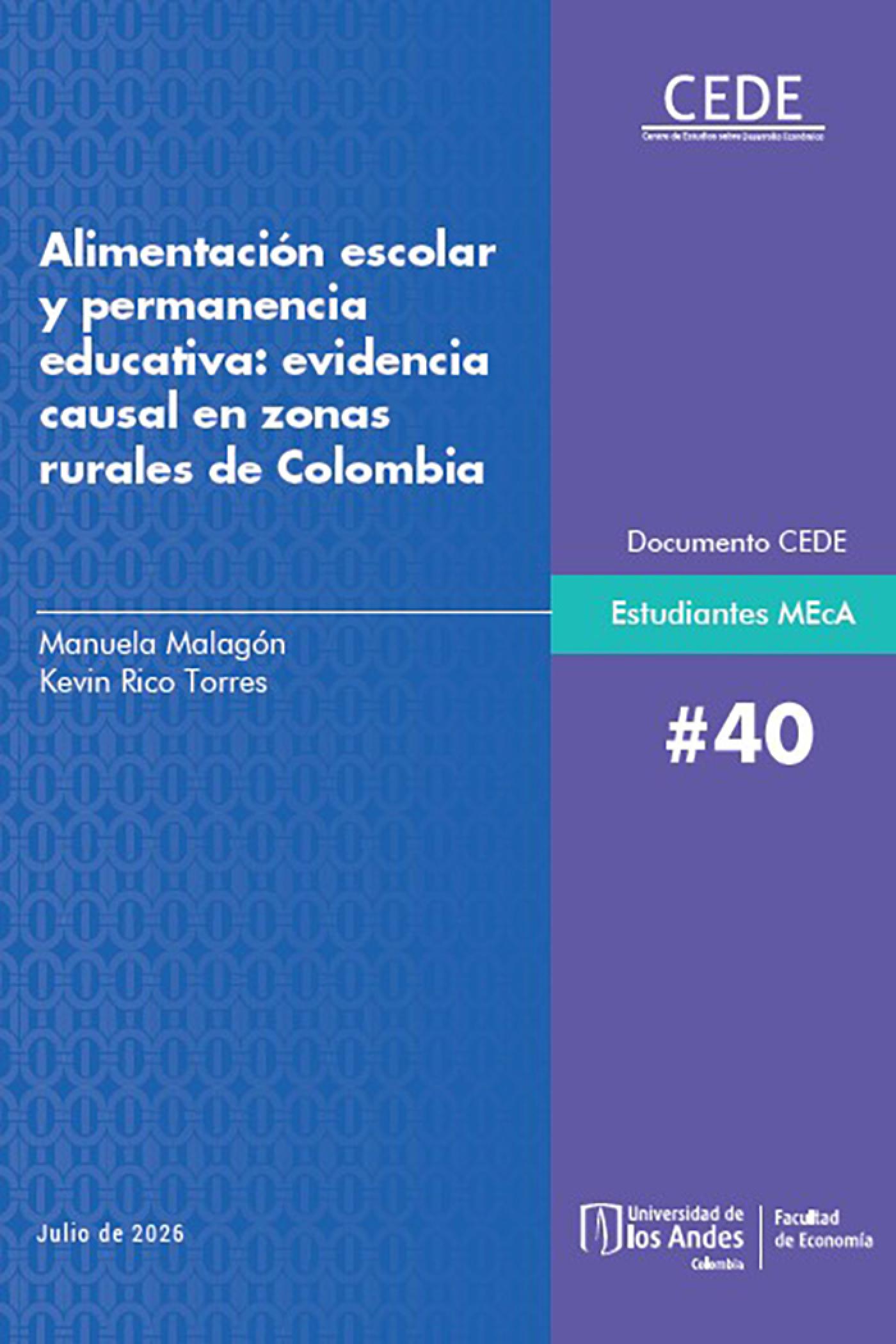 Alimentación escolar y permanencia educativa: evidencia causal en zonas rurales de Colombia