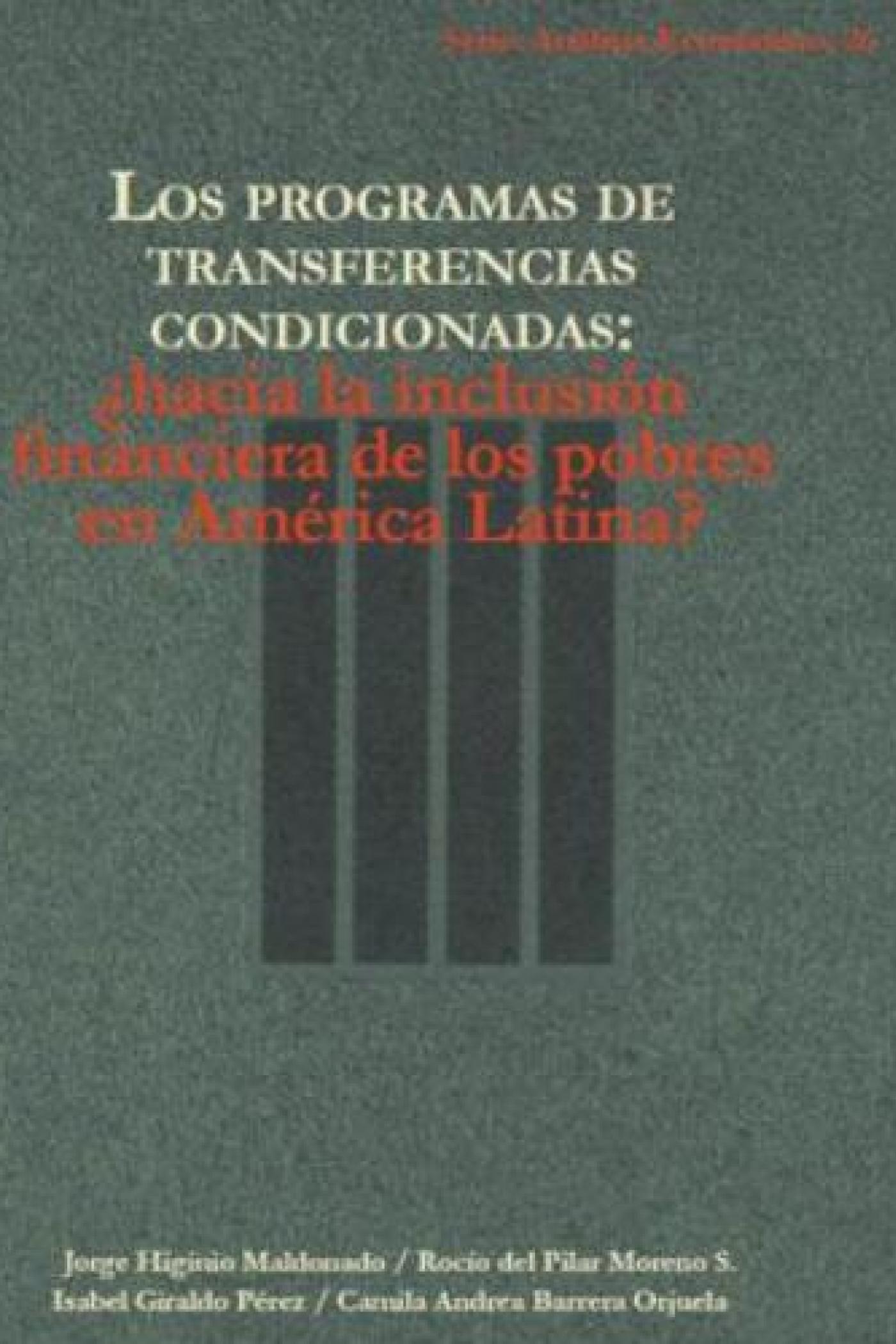 Los programas de transferencias condicionadas