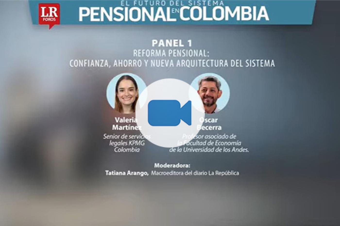  El futuro del sistema pensional en Colombia | La República